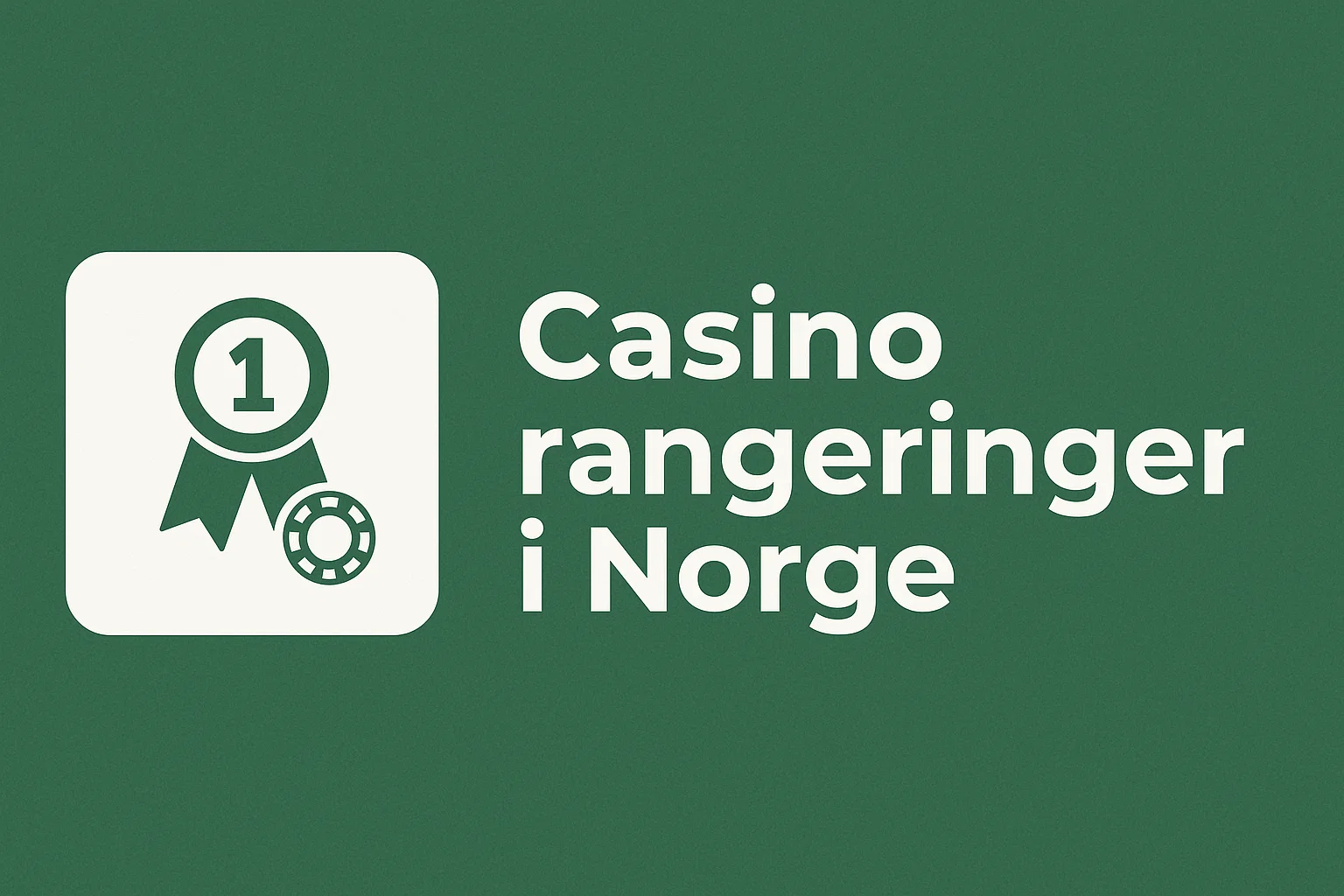 Casino rangeringer i Norge